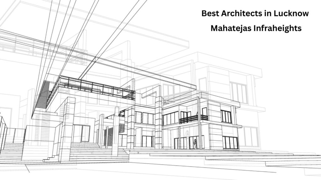 Best-Architects-in-Lucknow
